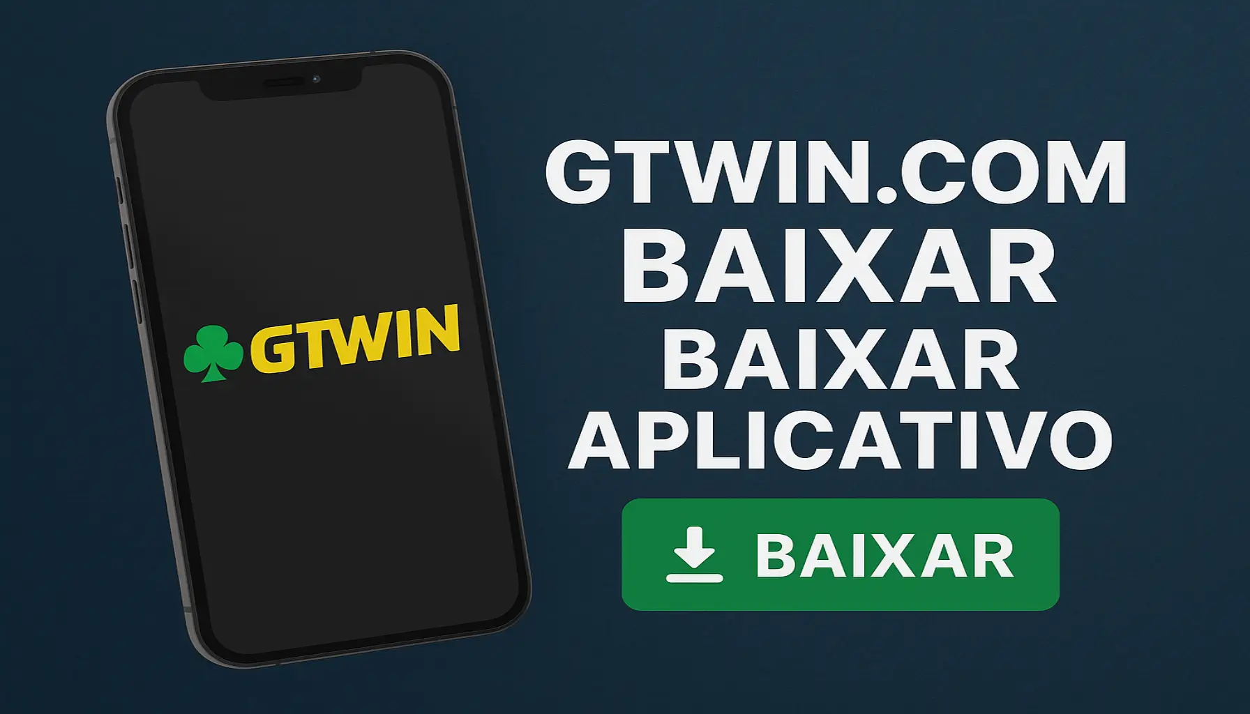 Baixar o GTWIN.COM Cassino App
